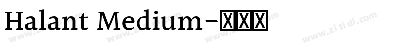 Halant Medium字体转换